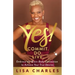 Yes! Commit. Do. Live: Embrace the Brain-Body Connection to Achieve Your True Desires