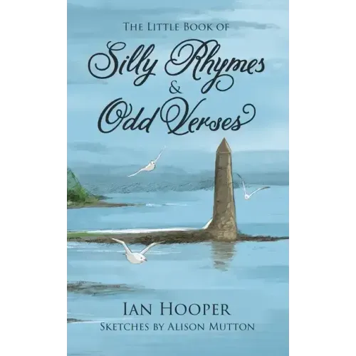 The Little Book of Silly Rhymes & Odd Verses