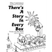 There's A Story In Every Box: Poems for Big Kids and Little Kids