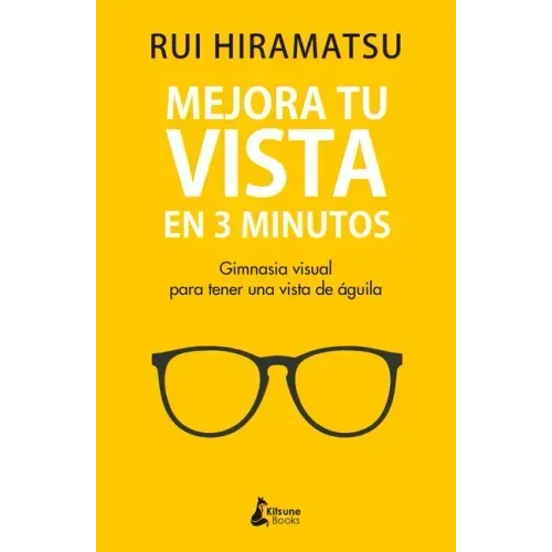 Mejora Tu Vista En 3 Minutos