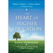 The Heart of Higher Education