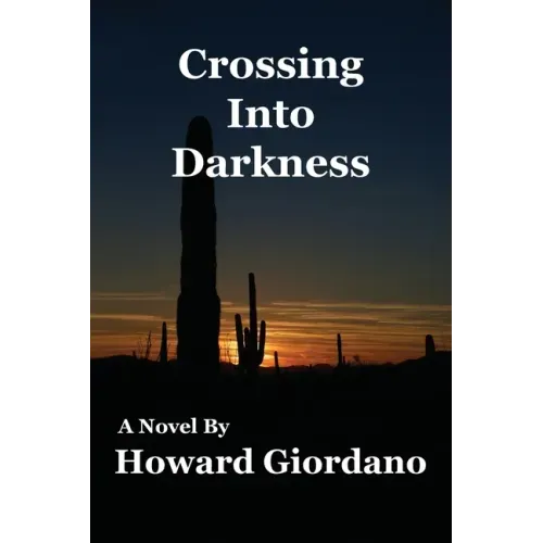Crossing Into Darkness