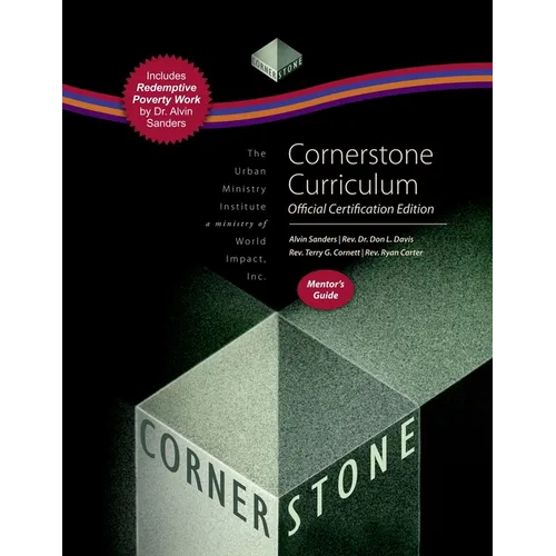 Cornerstone Curriculum Official Certification Edition Mentor's Guide