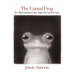 The Cursed Frog: & Other Modern Fairy Tales For Grown-Ups