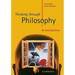 Thinking through Philosophy