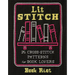 Lit Stitch: 25 Cross-Stitch Patterns for Book Lovers