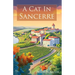 A Cat in Sancerre: A heartwarming novel of newfound family and unexpected romance