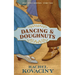Dancing and Doughnuts