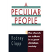 A Peculiar People: The Church as Culture in a Post-Christian Society