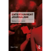 Entertainment Journalism: Making It Your Career