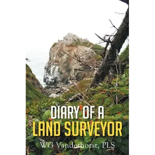 Diary of a Land Surveyor