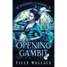 Opening Gambit