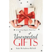 Unexpected Gifts: If Something Happens, Would You?