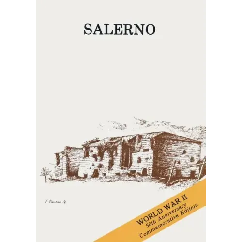 Salerno: American Operations from the Beaches to the Volturno (9 September - 6 October 1943)