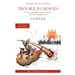 Trouble in Heaven: A Story in Simplified Chinese and Pinyin, 600 Word Vocabulary Level