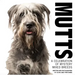 Mutts: A Celebration of Mystery Mixed Breeds