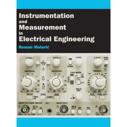 Instrumentation and Measurement in Electrical Engineering