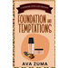 Foundation and Temptations