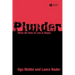 Plunder: When the Rule of Law Is Illegal