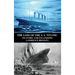 The Loss of the S. S. Titanic: Its Story and Its Lessons