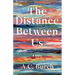The Distance Between Us