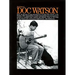 The Songs of Doc Watson