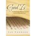God Is ...: A Year-Long Biblical Journey Interacting with God