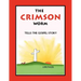 The Crimson Worm: Tells the Gospel Story