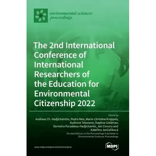 The 2nd International Conference of International Researchers of the Education for Environmental Citizenship 2022