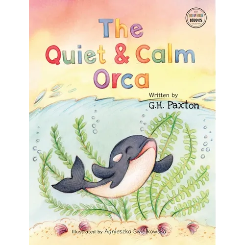 The Quiet And Calm Orca