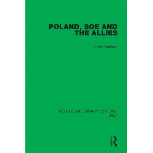 Poland, SOE and the Allies