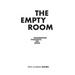 The Empty Room: Fragmented Thoughts on Space