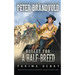 Bullet for a Half-Breed: A Western Fiction Classic
