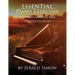 Essential Piano Exercises Every Piano Player Should Know: Learn Intervals, Pentascales, Tetrachords, Scales (major and minor), Chords (triads, sus, au