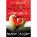 Quickies: Writing Short Fiction For The Romance Market