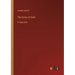 The Arrow of Gold: in large print