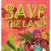 Save the Land