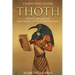 Thoth: The History and Legacy of the Ancient Egyptian God Who Maintains the Universe