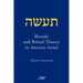Rituals and Ritual Theory in Ancient Israel