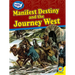 Manifest Destiny and the Journey West