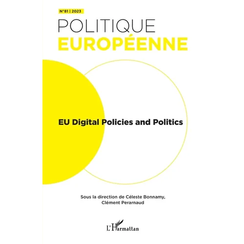 EU Digital Policies and Politics