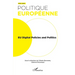 EU Digital Policies and Politics