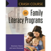 Crash Course in Family Literacy Programs