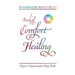 Book of Comfort and Healing: Prayers and Inspiration from Many Faiths
