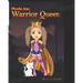 Phoebe Jean, Warrior Queen