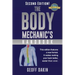 The Body Mechanic's Handbook: Why You Have Low Back Pain and How To Eliminate It At Home