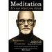 Meditation... It's not what you think.: A users guide to happiness through the practice of mediation and awareness