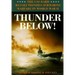 Thunder Below!: The USS *Barb* Revolutionizes Submarine Warfare in World War II