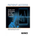 Patient Access: Tools and Strategies for the Medical Practice