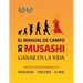 El Manual de Campo de Musashi: Ganar en la Vida
